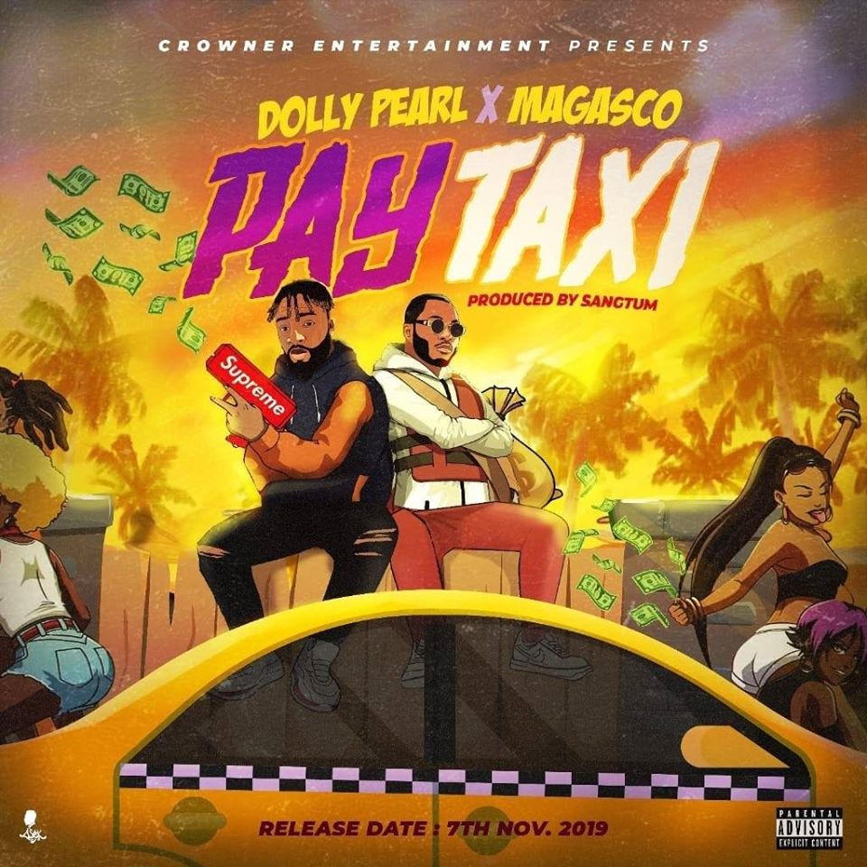 Dolly Pearl Feat. Magasco - Pay Taxi