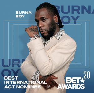 Burna Boy - Nominee 2020 BET Awards