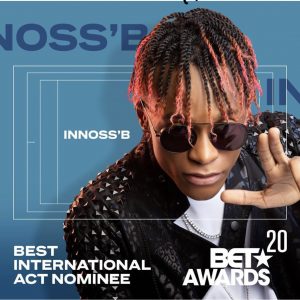 Innoss'B - nominee 2020 BET Awards