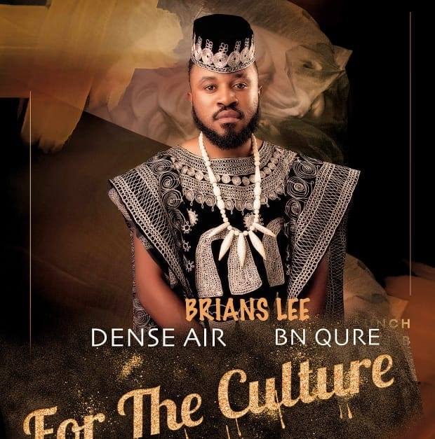 "For The Culture" - Brians Lee x Dense Air x BN Qure