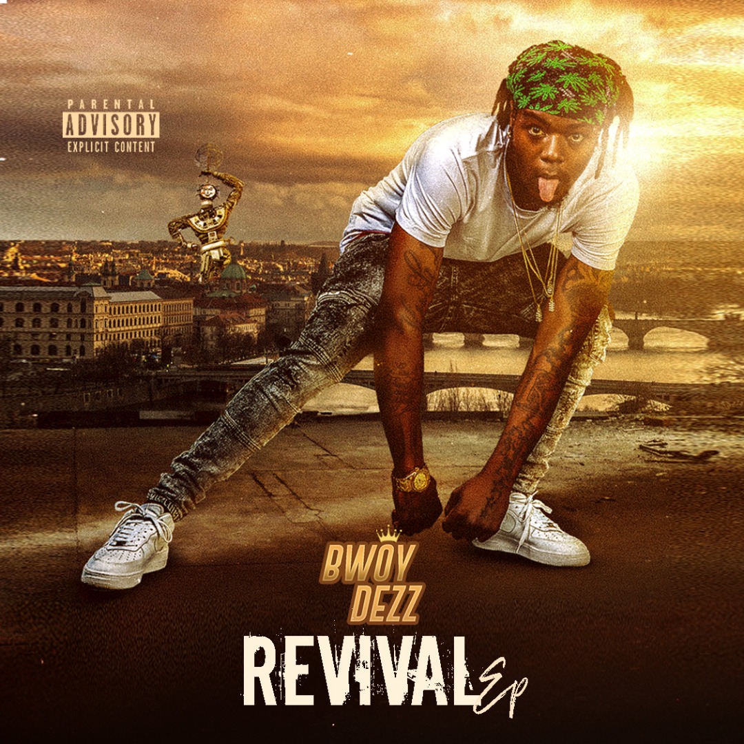 Revival EP by Bwoy Dezz