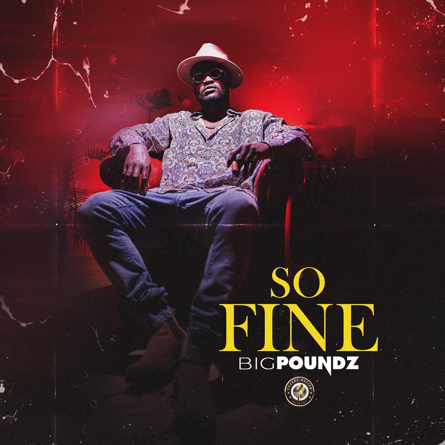 Big Poundz - "So Fine"