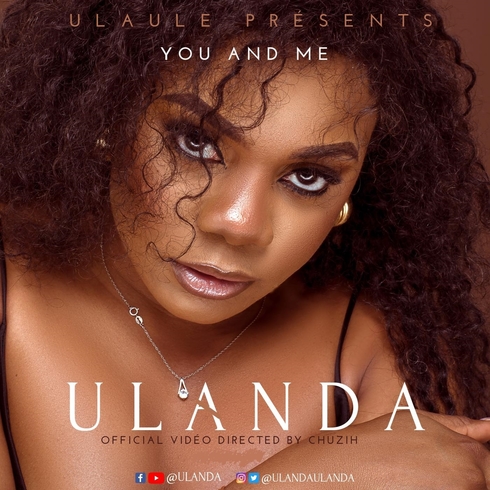 Ulanda - "You And Me"