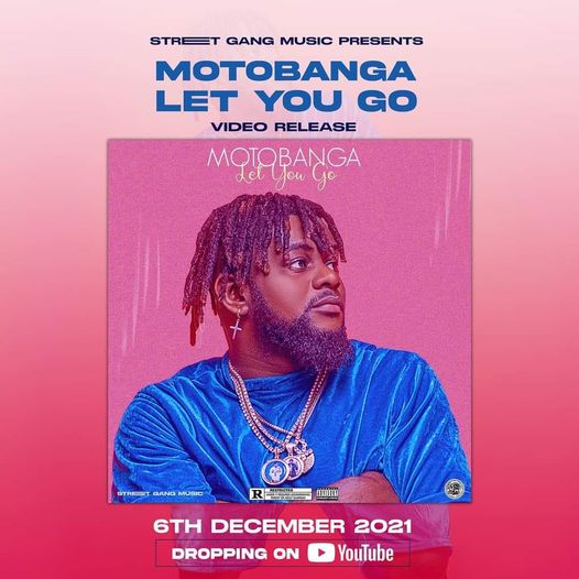 MOTOBANGA- LET YOU GO