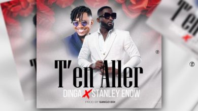 MR Dinga X Stanley Enow - T'en Aller