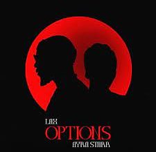 L.A.X & Ayra Starr - Options