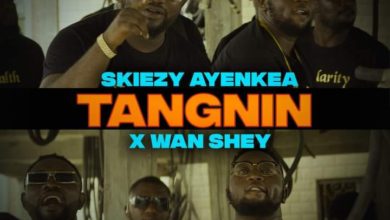 Skiezy Ayenkea Feat. Wanshey - Tangnin Tangnin