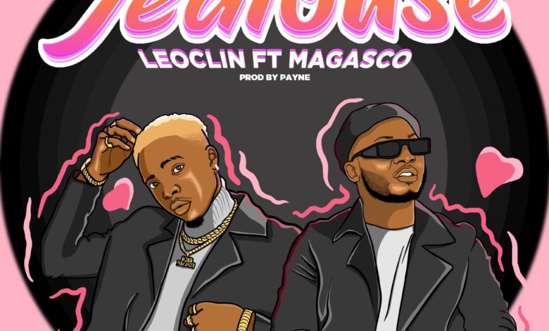 Leoclin ft Magasco - Jealouse