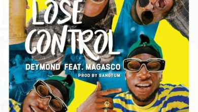 Deymond ft Magasco - Lose Control