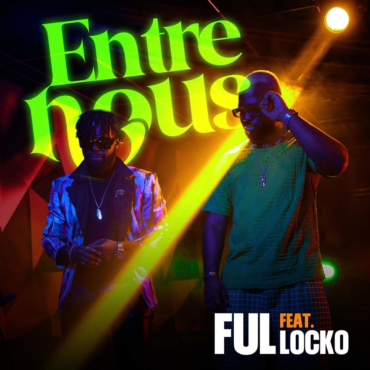 FUL ft LOCKO - Entre Nous