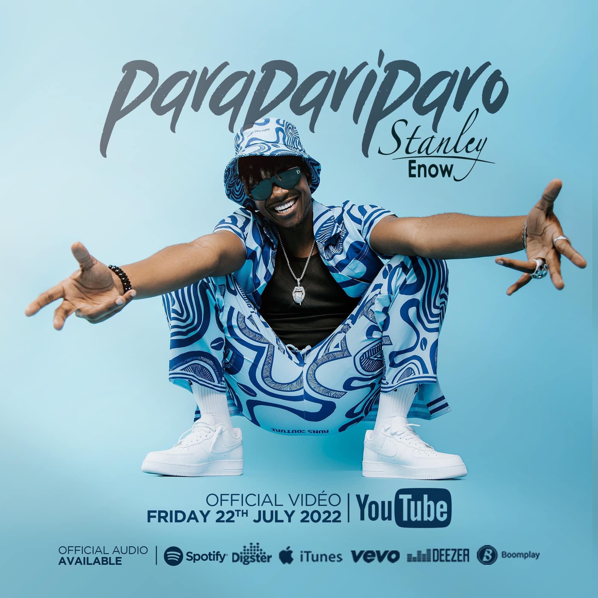 Stanley Enow - Parapariparo