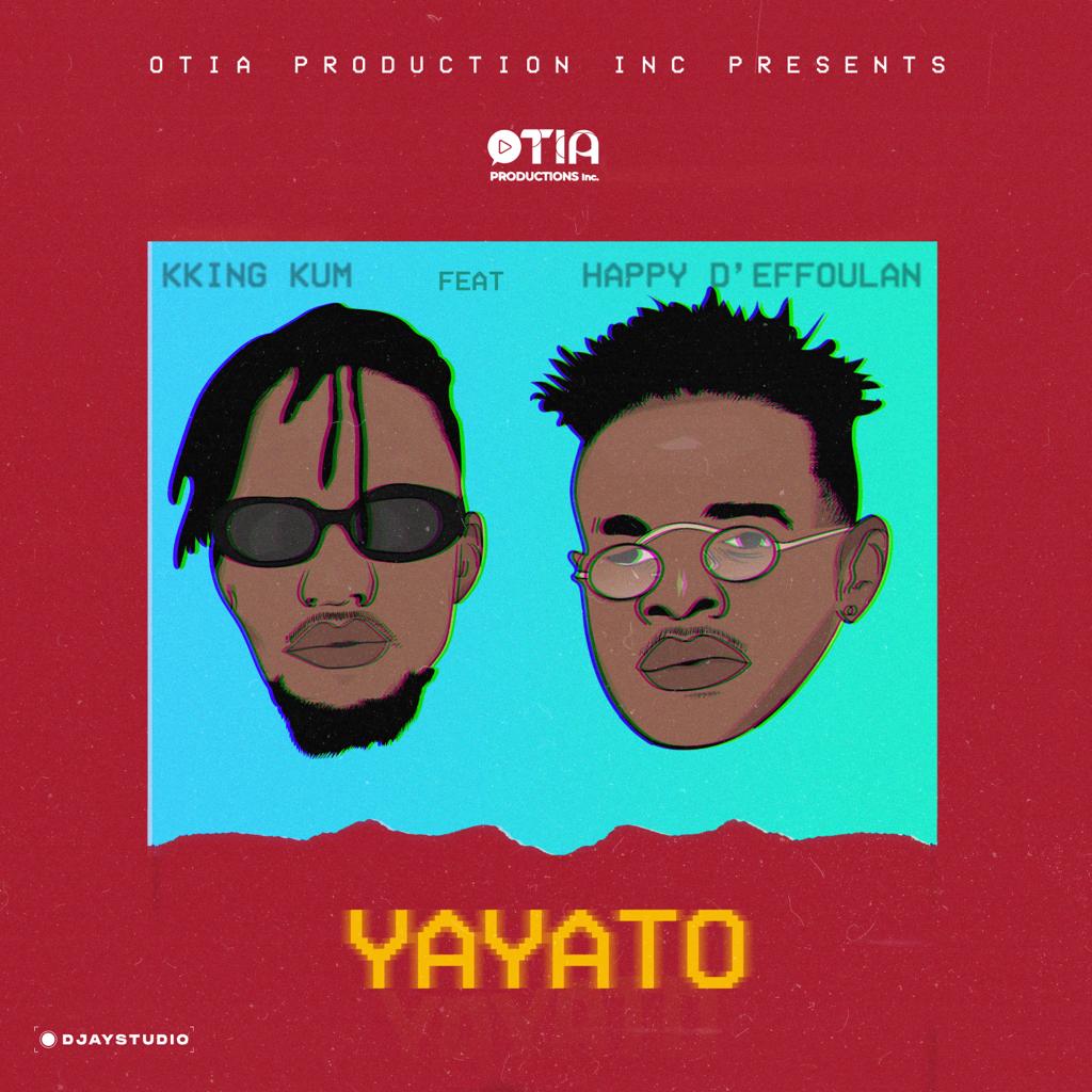 Kking Kum ft Happy D’Efoulan - YAYATO