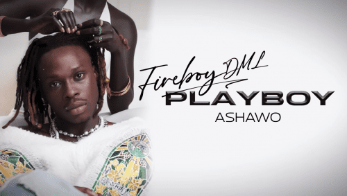 Fireboy DML - Ashawo