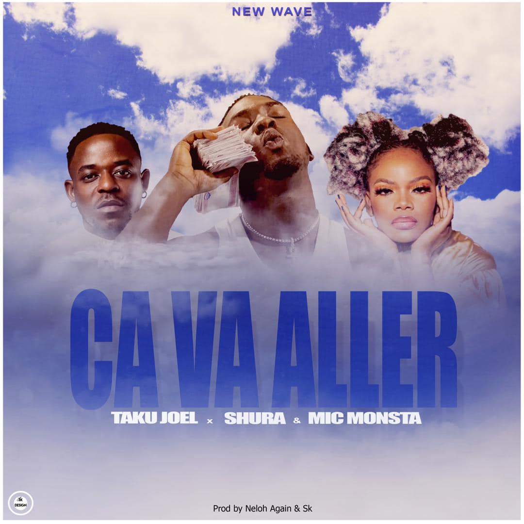 Taku Joel Ca Va Aller Feat. SHura and Mic Monsta